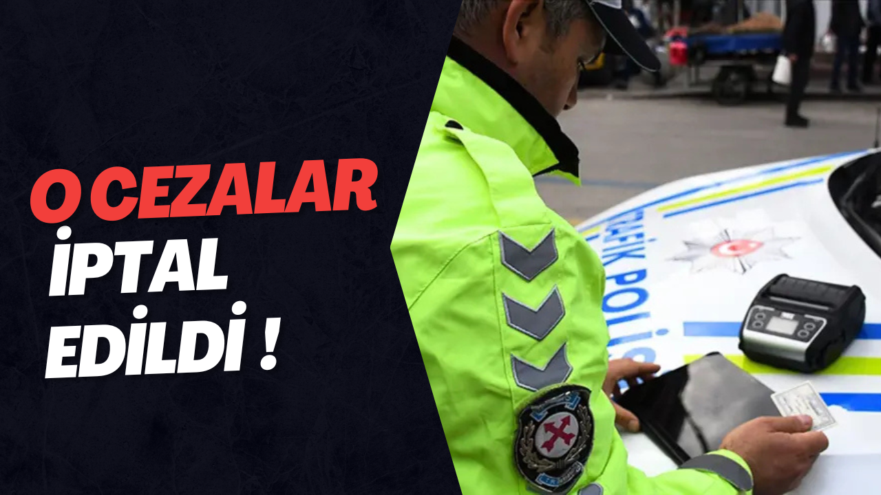 O cezalar iptal edildi